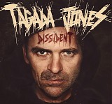 Tagada Jones - Dissident