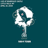 Lotus - Live at Beardslee Castle, Little Falls NY 04-30-04