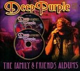 Deep Purple - The Family And Friends Albums