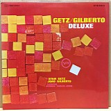 Stan Getz & JoÃ£o Gilberto - Getz / Gilberto Deluxe