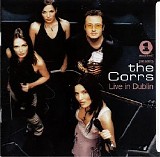 The Corrs - Live In Dublin