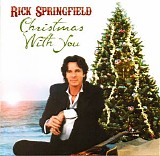Rick Springfield - Christmas With You