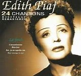 Edith Piaf - La Vie En Rose:  26 Chansons