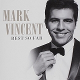 Mark Vincent - Best So Far (Greatest Hits)