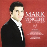 Mark Vincent - Songs From The Heart
