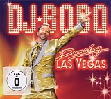DJ BoBo - Dancing Las Vegas