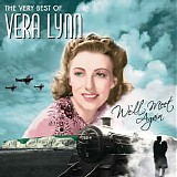 Vera Lynn - We'll Meet Again: The Very Best Of Vera Lynn