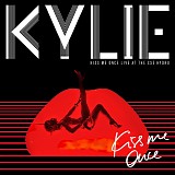 Kylie Minogue - Kiss Me Once: Live At The SSE Hydro