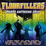 Various Artists - Floorfillers - Party Anthems 2010