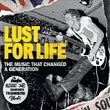 Various artists - Lust for Life: The Music That Changed a Generation