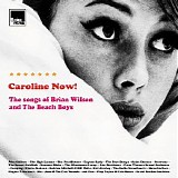 Various artists - Caroline Now! The Songs Of Brian Wilson