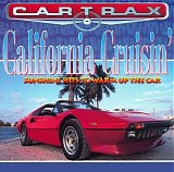 Various artists - Cartrax: California Cruisin'