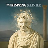 The Offspring - Splinter (Japanese edition)