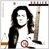 Billy Squier - The Best Of Billy Squier - 16 Strokes