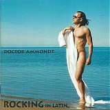 Doctor Ammondt - Rocking In Latin