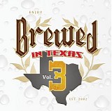 Various artists - Brewed In Texas, Vol. 3