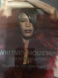 Whitney Houston - Live In Poland 1999:  My Love Is Your Love World Tour