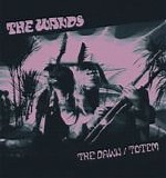 The Wands - The Dawn / Totem