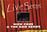 Nick Cave and the Bad Seeds - Live Seeds