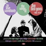 Various artists - To Love Somebody: The Songs of the Bee Gees 1966 -1970
