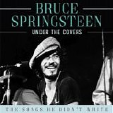 Springsteen. Bruce - Under The Covers