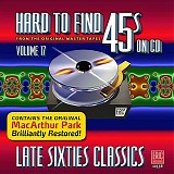 Various artists - Hard to Find 45's on CD, Vol. 17: Late Sixties Classics