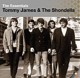 Tommy James & The Shondells - The Essentials