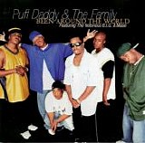 Puff Daddy & The Family - Been Around The World