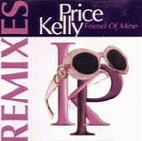 Kelly Price - Friend Of Mine (Remixes)