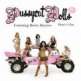 Pussycat Dolls, The - Don't Cha  [UK]