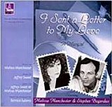 Melissa Manchester - I Sent A Letter To My Love:  A Musical