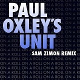 Paul Oxley's Unit - On a Roll (Remix)