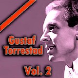 Gustaf Torrestad - Gustaf Torrestad vol. 2