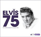 Elvis Presley - Elvis 75: The Anniversary Collection