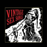Various artists - Vintage Sex Songs