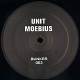Unit Moebius - Bunker 003