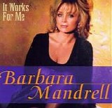 Barbara Mandrell - It Works For Me