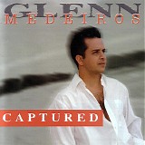 Glenn Medeiros - Captured