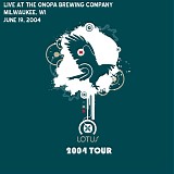 Lotus - Live at Onopa Brewing Company, Milwaukee WI 06-19-04