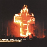 Marilyn Manson - The Last Tour on Earth:  Limited Edition