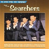 The Searchers - Die grossen Erfolge einer Supergruppe
