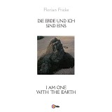 Florian Fricke - Die Erde Und Ich Sind Eins - I Am One With The Earth