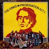 The Kinks - Preservation Act 1 (Remaster)