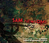 Sam Newsome - Sopranoville: New Works For Prepared And Non-Prepared Saxophone