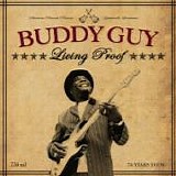 Buddy GUY - 2010: Living Proof