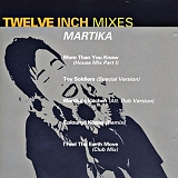 Martika - Twelve Inch Mixes