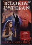 Gloria Estefan - Live And Unwrapped