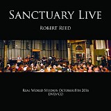 Robert Reed - Sanctuary Live
