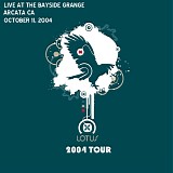 Lotus - Live at the Bayside Grange, Arcata CA 10-11-04