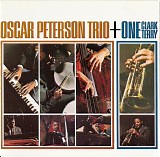 Oscar Peterson Trio, The & Clark Terry - Oscar Peterson Trio + One